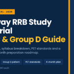 Railway RRB study material 2026 guide covering NTPC CBT 1 and CBT 2, Group D exam pattern, PET standards and a 4-month study plan